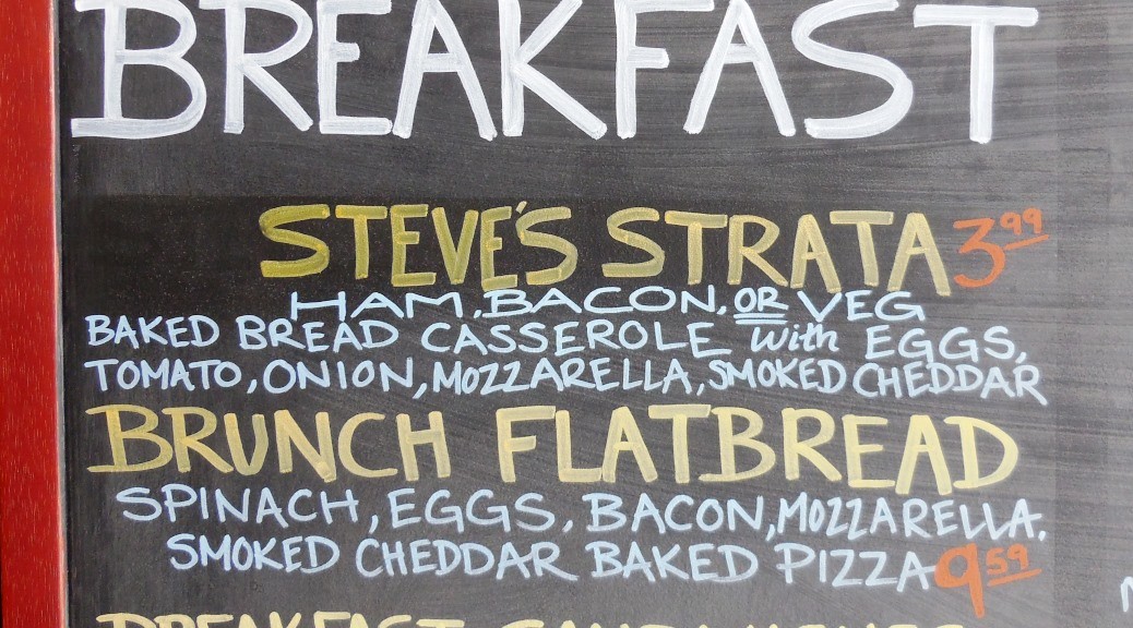 Steve's Strata featured on the menu at Blue Steele Coffee Company.